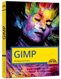 GIMP – Einstieg und Praxis E-Book gratis